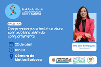 Câmara Municipal e Prefeitura promovem palestra sobre inclusão de alunos com autismo