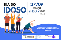 Câmara Municipal e Prefeitura realizam evento em homenagem ao Dia do Idoso